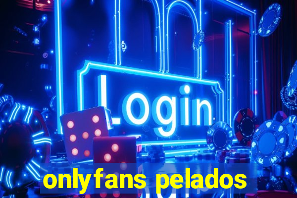 onlyfans pelados